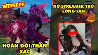 TOP khoảnh khắc điên rồ nhất LMHT 171: Khóc thét khi bị Hoán đổi thân xác, Nữ streamer thử lòng fan