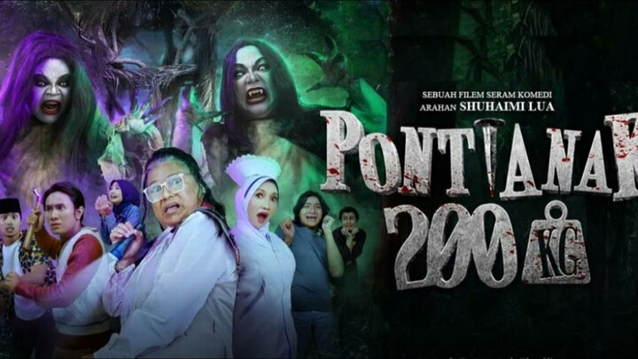 PONTIANAK 200KG : Full Movie | Comedy | Horror | Mystery | Webdl | 1080