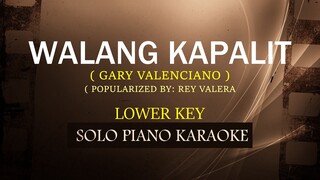 WALANG KAPALIT ( LOWER KEY ) ( GARY VALENCIANO ) COVER_CY