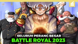 GILA PERANG BESAR 2023 DIMULAI!! Perebutan Tahta Kosong Dunia One piece