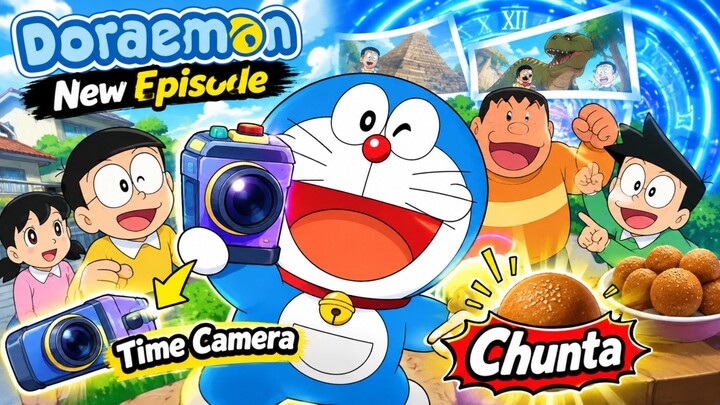 Doraemon New Episode | Time Camera + Chunta 🐦📷