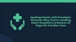 Healing Hearts with Precision