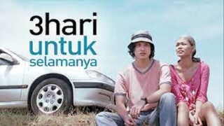 3 Hari untuk Selamanya (2007)