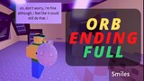ORB Ending get a snack at 4am Roblox