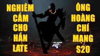 [Liên Quân] Đừng Để Con Này Late 🙈 Ông Hoàng Chí Mạng Mùa 20 TNG