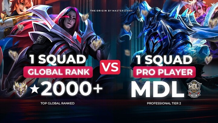 5 GLOBAL RANKED 2000++ vs 5 PRO PLAYER DI MOBILE LEGENDS - MATCH SUPER SERAM !!