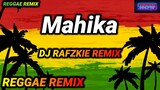 Mahika - Adie, Janine Berdin ( Reggae Mix ) Ft. Dj Rafzkie Remix 2022