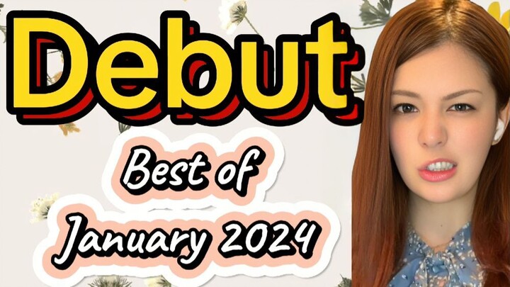 Best JAV Debuts of January