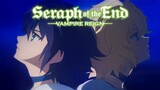S2 E3 - Seraph of the End |Sub Indo