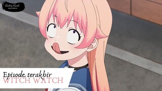 Episode Terakhir Witch Watch – Komedi Sihir Penuh Twist!