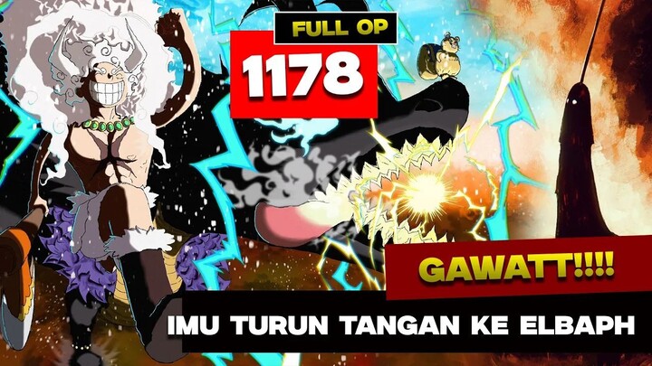 FULL OP 1178 - BAHAYAA!! SERANGAN BALIK IMUUU!!! SOMMERS MANUSIA MODIFIKASI!!