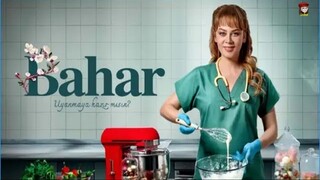 Bahar – Episode 48 (English Subtitles)