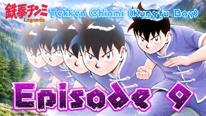 Tekken Chinmi (Kungfu Boy) Episode 9 subtitle Indonesia