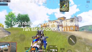 định nhảy đông nhưng quân Nguyên Tài sát ở Pochikin phần 11