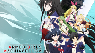 Armed Girl's Machiavellism - Episode 04