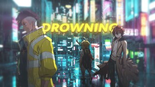 DROWNING - Trio MC Sadboy [AMV]