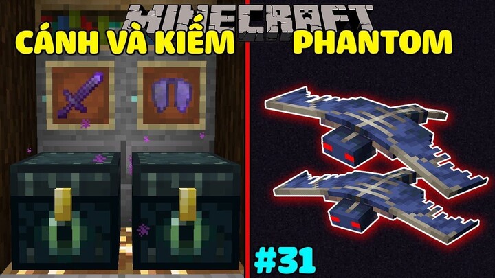 Minecraft Sinh Tồn 1.16.1 Tập 31: Phù Phép Cánh Cứng, Kiếm Netherite Và Đánh Nhau Với PhanTom!!
