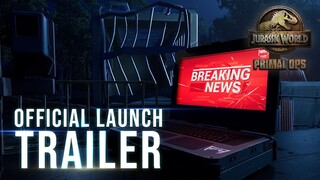 Jurassic World Primal Ops | Official Launch Trailer