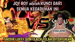 Gila!! JOY BOY adalah JAWABan SEMUA MISTERI DI ONE PIECE !! Serta hubungan TAKDIR LUFFY dan KUROHIGE