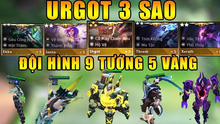 URGOT 3 SAO VÀ ĐỘI HÌNH TOÀN TƯỚNG 5 VÀNG TRONG ĐẤU TRƯỜNG CHÂN LÝ MÙA 3 _ XEM LÀ PHÊ !!