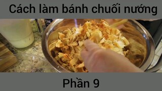 Cách làm bánh chuối nướng #9