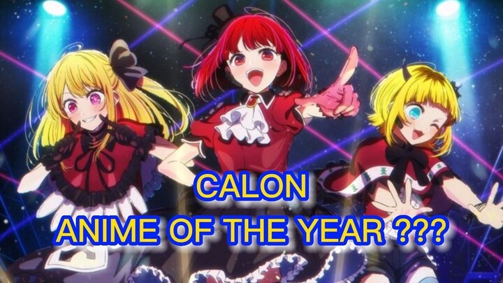 Layakkah Oshi no Ko Menjadi Anime Of The Year