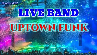 LIVE BAND || UPTOWN FUNK