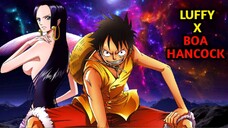 LUFFY AND BOA HANCOCK LOVE STORY 😍[AMV]- KUMPAS