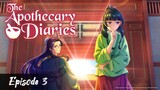 Re-up | The Apothecary Diaries - Episode 3 Eng Sub