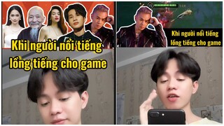 Cười xỉu: Khi các ca sĩ lồng tiếng cho game Liên quân