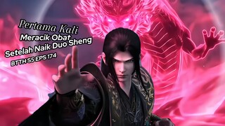 Perview Btth S5 Eps 174 | Ketika Xiao Yan Adu Mekanik Memurnikan Pil Dengan Leluhur Menara Pill😱