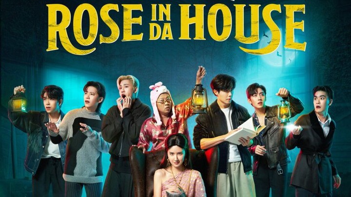 Rose In Da House Episode 6