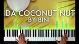 Da Coconut Nut by Bini (The Coconut song) piano cover with free sheet music