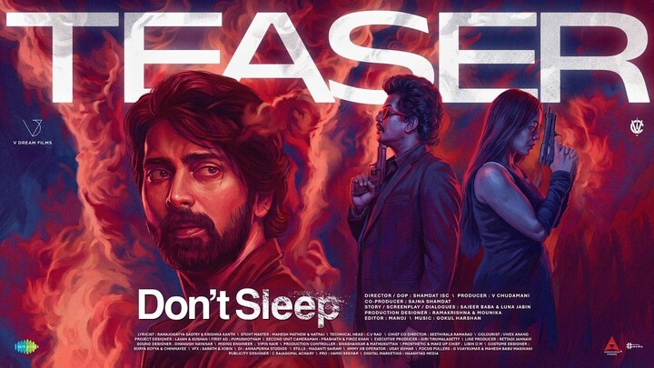 Dont Sleep - Official Teaser | Indhra Ram, Ravindra Vijay | Shamdat ISC | Gokul Harshan