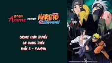 Naruto Shippuden Tập 486 - Lai Quang Thiên Phần 3 - Fuushin