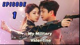 My Military Valentine Eps 1 SUB ID