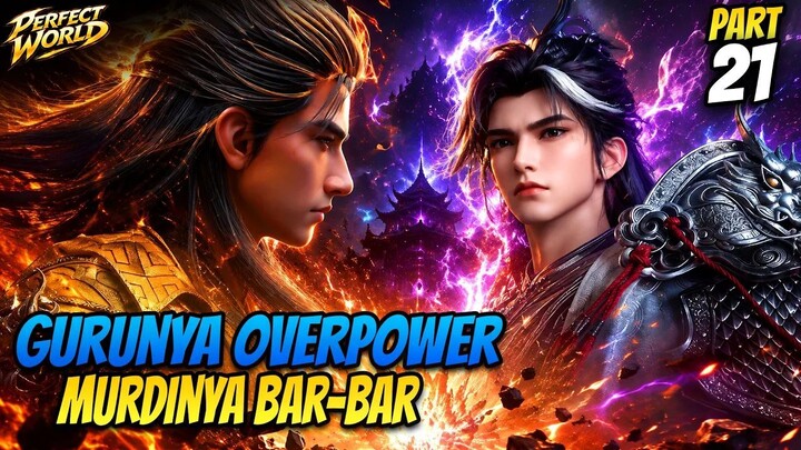 GURU DAN MURID SAMA-SAMA OVERPOWER!  PERFECT WORLD PART 21