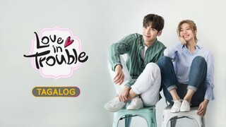 Love in Trouble (Suspicious Partner) The Pervert | Tagalog Dubbed | Episode 1