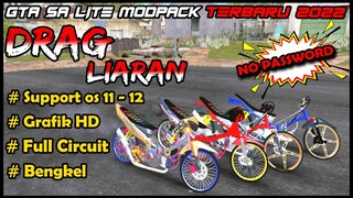 GTA SA LITE MOD DRAG LIARAN TERBARU 2022 // NO PASSWORD // RINGAN // SUPPORT OS 12