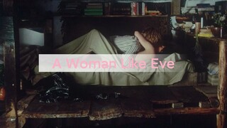 【橘里橘气之恋恋人妻】荷兰电影《伊娃这样的女人》1979｜太刺姬了！一个在读情书 一个在做情事 05