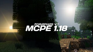 KEREN BENER SHADER MCPE 1.18 INI KOMBINASIKAN DENGAN TEXTURE FAVORITKU ! ZGraph2 V7 Shader