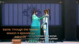 BTTH (Battle Through the heaven) season 4 episode 23 subtitle Indonesia