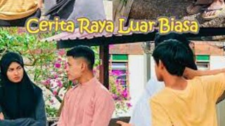 Cerita Raya Luar Biasa