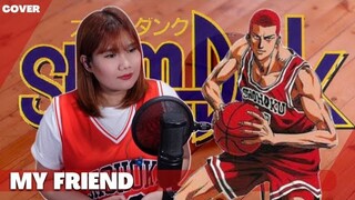 SLAM DUNK スラムダンク Ending Song 4 - My Friend [ ZARD ] Cover by Ann Sandig