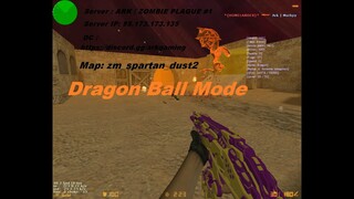 DragonBall Mode😈 / CS 1.6 & Zombie Plague - zm_spartan_dust2