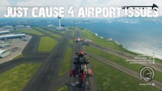 What's Wrong With Just Cause 4 Airport