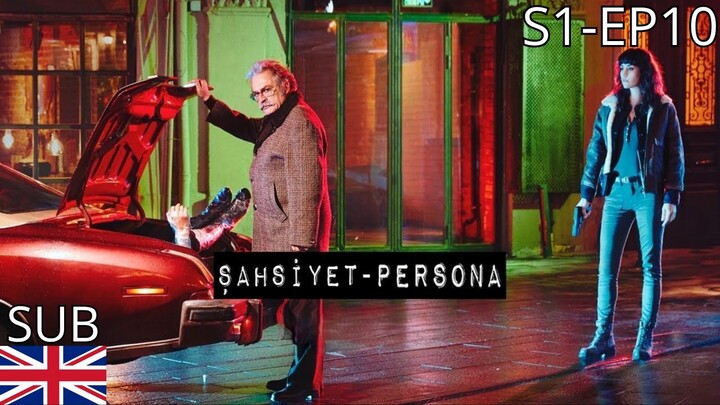Sahsiyet Persona - S1 EP10 Sub Eng (Telegram Channel Below)