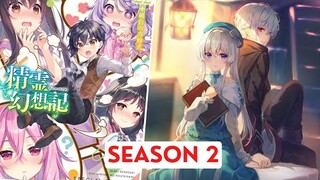 Seirei Gensouki: Spirit Chronicles Season 2 Release Date Situation