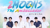 2 Moons: The Ambassador Ep5