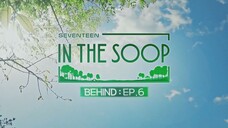 Seventeen in The Soop Season 1 Eps 6 behind (eng sub)